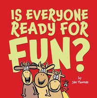 Cover image for Is Everyone Ready for Fun?: Classroom Edition