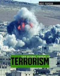 Cover image for The Global Threat of Terrorism