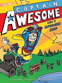 Cover image for Captain Awesome Goes to Superhero Camp: Volume 14