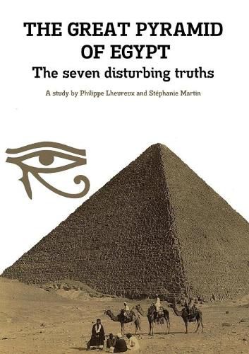 Cover image for THE GREAT PYRAMID OF EGYPT - The seven disturbing truths