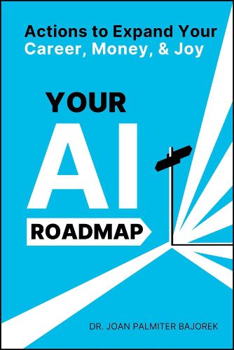 Cover image for Your AI Roadmap