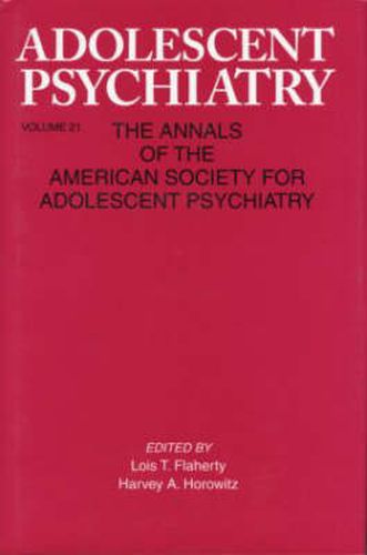 Cover image for Adolescent Psychiatry: Developmental and Clinical Studies