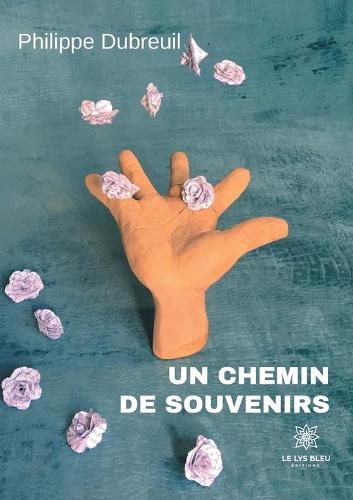 Cover image for Un chemin de souvenirs