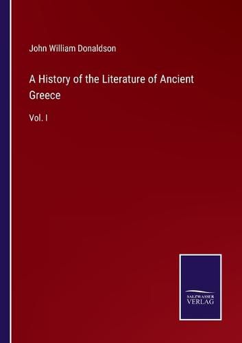 A History of the Literature of Ancient Greece