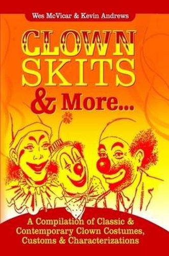 Clown Skits & More...