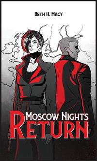 Cover image for Moscow Nights Return