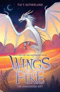 Cover image for The Dangerous Gift (Wings of Fire #14): Volume 14