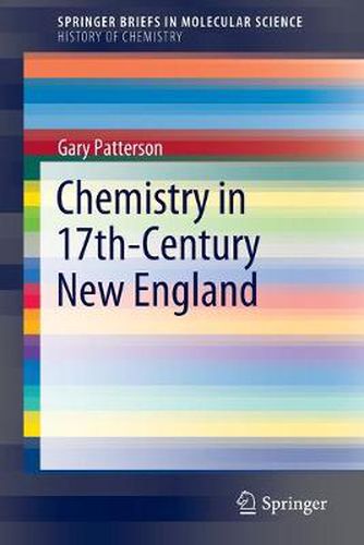 Cover image for Chemistry in 17th-Century New England