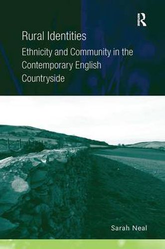 Cover image for Rural Identities: Ethnicity and Community in the Contemporary English Countryside