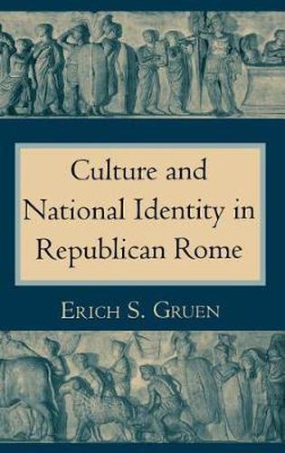 Cover image for Culture and National Identity in Republican Rome