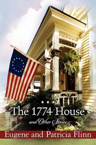 Cover image for The 1774 House and Other Stories