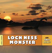 Cover image for Are They Real?: Loch Ness Monster