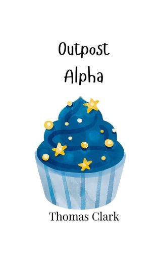 Cover image for Outpost Alpha