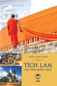 Cover image for Tich Lan - &#272;&#7841;o Tinh Muon Thu&#7903;