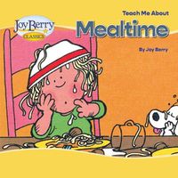 Cover image for Teach Me About Mealtime