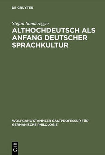 Cover image for Althochdeutsch als Anfang deutscher Sprachkultur