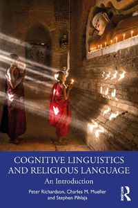 Cover image for Cognitive Linguistics and Religious Language: An Introduction