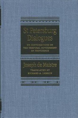 Cover image for St Petersburg Dialogues: Or Conversations on the Temporal Government of Providence