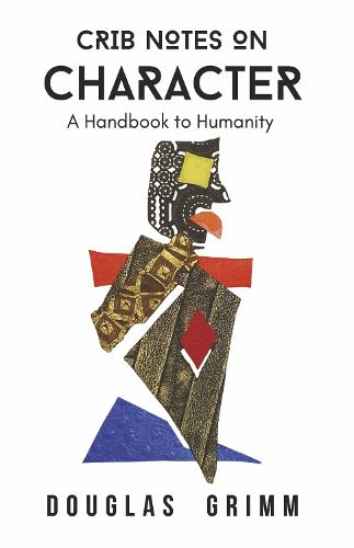 Cover image for Crib Notes on Character