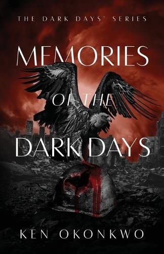 Cover image for Memories of the Dark Days: The Dark Days Series