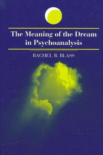 Cover image for The Meaning of the Dream in Psychoanalysis