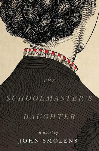 Cover image for The Schoolmaster's Daughter