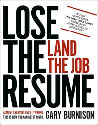 Cover image for Lose the Resume, Land the Job