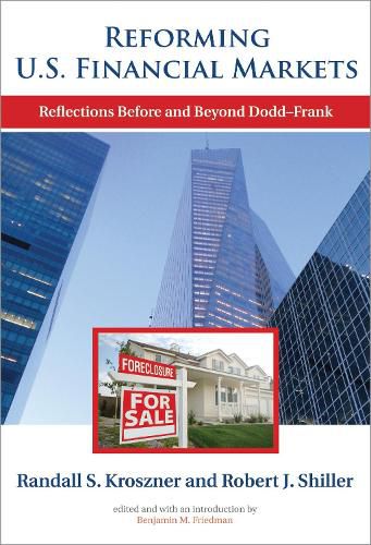 Cover image for Reforming U.S. Financial Markets: Reflections Before and Beyond Dodd-Frank
