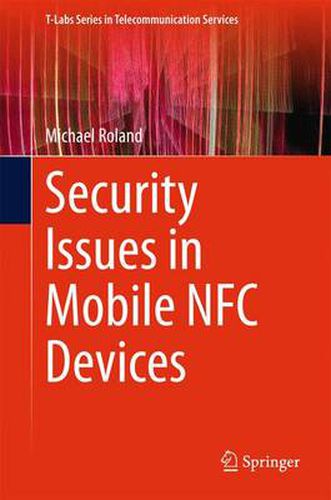 Cover image for Security Issues in Mobile NFC Devices