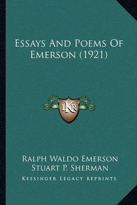 Cover image for Essays and Poems of Emerson (1921) Essays and Poems of Emerson (1921)