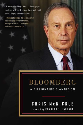 Cover image for Bloomberg: A Billionaire's Ambition