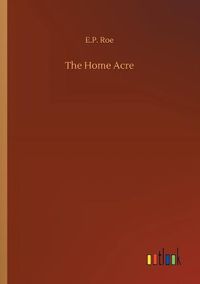 Cover image for The Home Acre