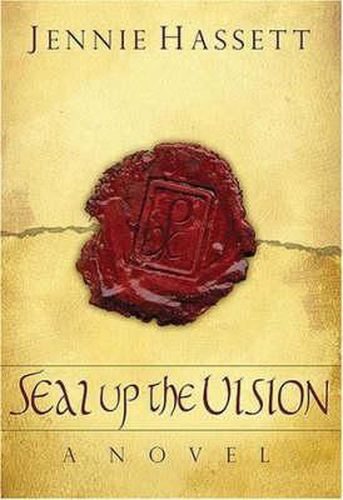 Cover image for Seal Up The Vision