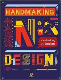 Cover image for Handmaking In Design