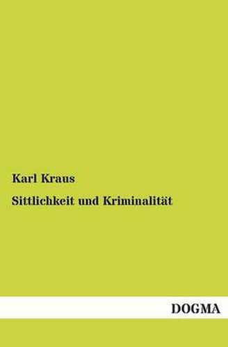 Cover image for Sittlichkeit und Kriminalitat