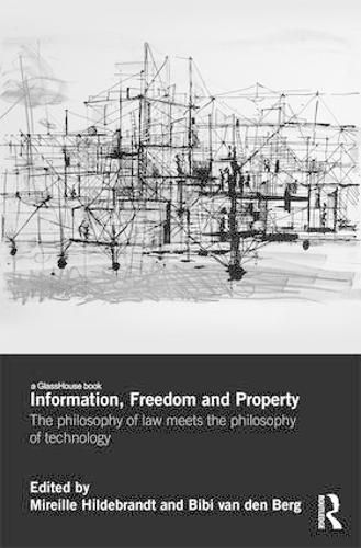 Information, Freedom and Property: The philosophy of law meets the philosophy of technology