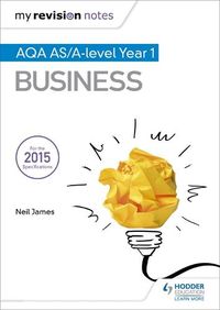 Cover image for My Revision Notes: AQA AS Business Second Edition