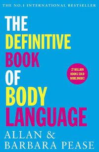 Cover image for The Definitive Book of Body Language