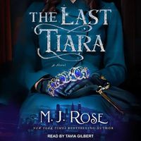 Cover image for The Last Tiara Lib/E