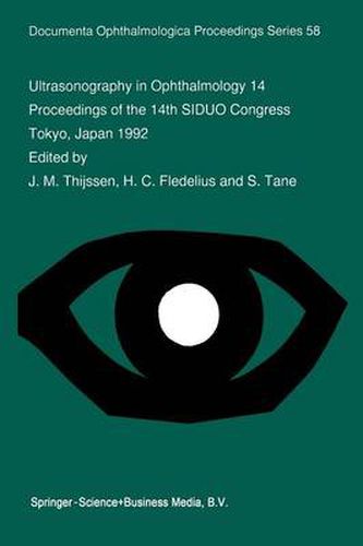 Cover image for Ultrasonography in Ophthalmology 14: Proceedings of the 14th SIDUO Congress, Tokyo, Japan 1992