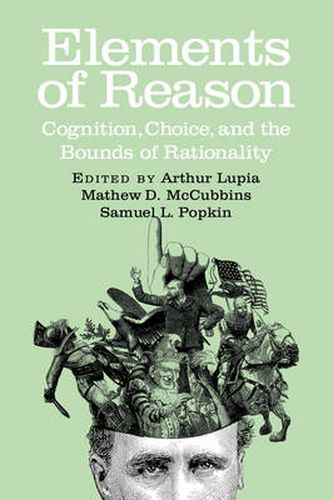 Cover image for Elements of Reason: Cognition, Choice, and the Bounds of Rationality