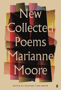 Cover image for New Collected Poems of Marianne Moore