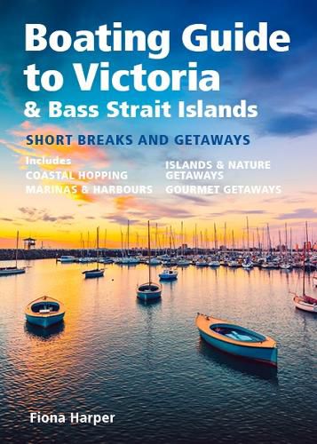 Cover image for Boating Guide to Victoria & Bass Strait