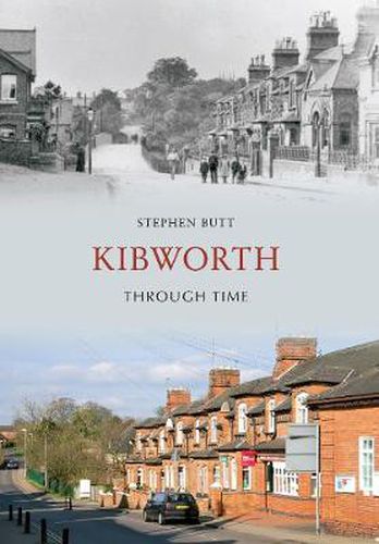 Kibworth Through Time