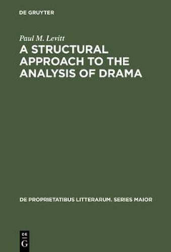 Cover image for A Structural Approach to the Analysis of Drama