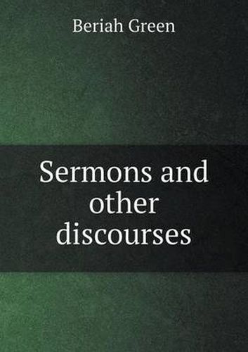 Cover image for Sermons and other discourses