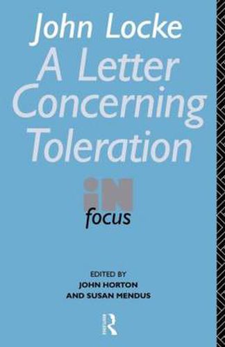 Cover image for John Locke's Letter on Toleration in Focus