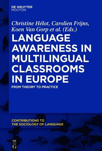 Cover image for Language Awareness in Multilingual Classrooms in Europe: From Theory to Practice