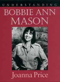 Cover image for Understanding Bobbie Ann Mason