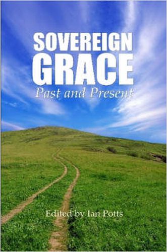 Cover image for Sovereign Grace - Past and Present